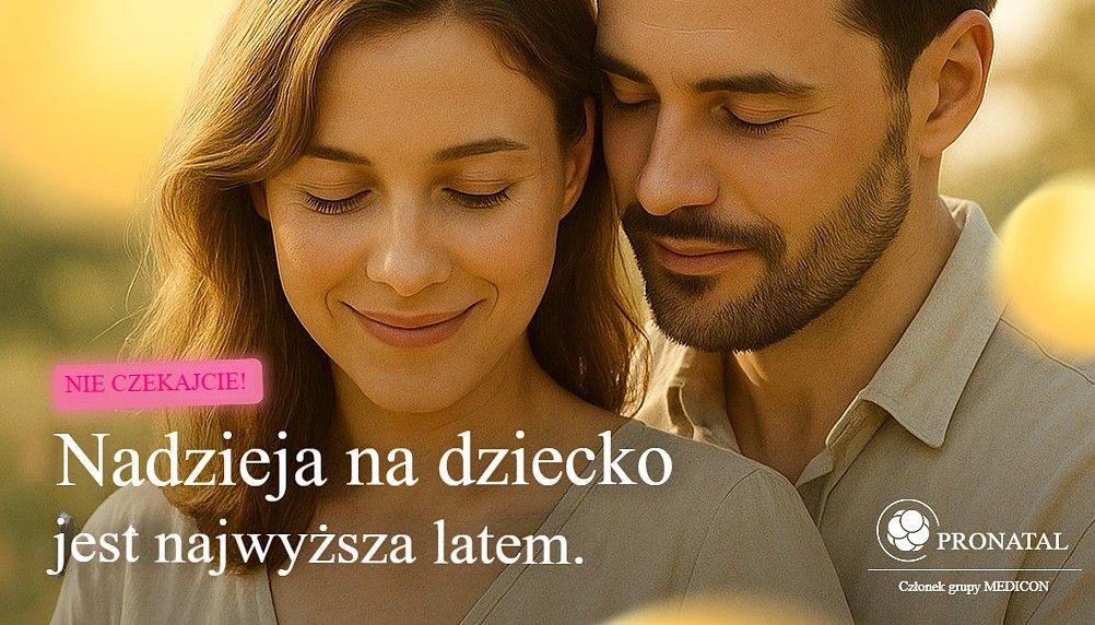 Największe szanse na powodzenie IVF są latem.